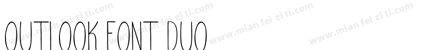 Outlook Font Duo字体转换